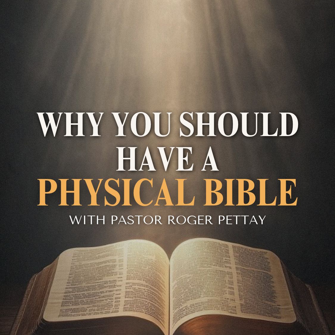 Why You Should Have a Physical Bible